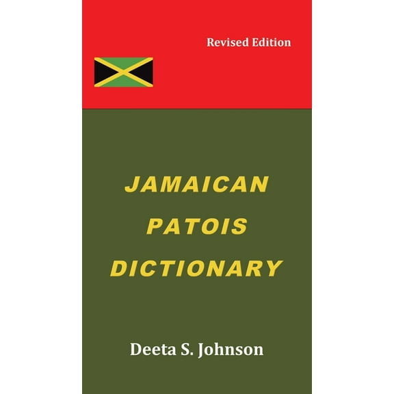 Jamaican Patois Dictionary, (Hardcover)