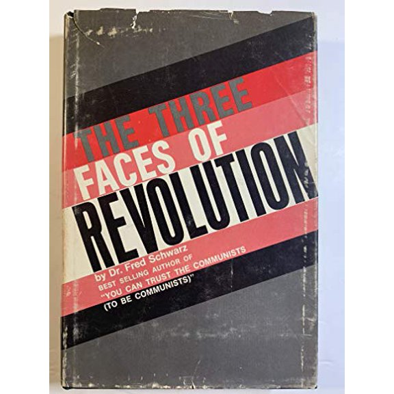 Pre-Owned The Three Faces of Revolution (Hardcover) 0882210033 9780882210032