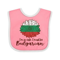 Inktastic I'm So Cute, I Must Be Bulgarian Sunflower Boys or Girls Baby Bib