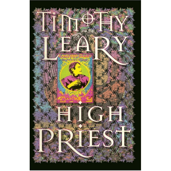 Leary, Timothy High Priest, (Paperback)