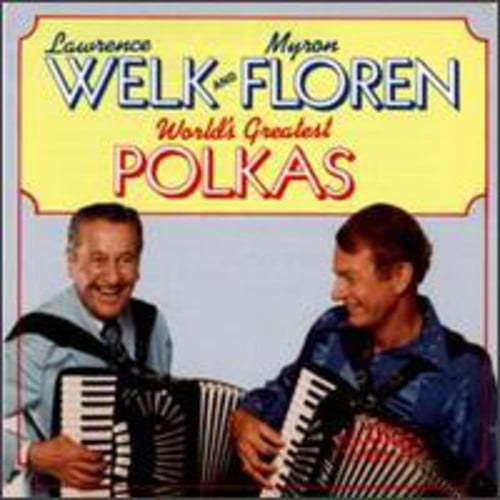 Lawrence Welk - World's Greatest Polkas - Music & Performance - CD