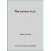 The basketry book [Paperback - Used]