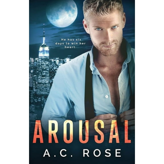 Arousal  Paperback  1941630073 9781941630075 A.C. Rose
