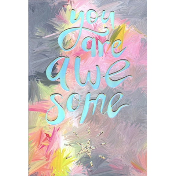 Pictura You Are Awesome! Mother's Day Card