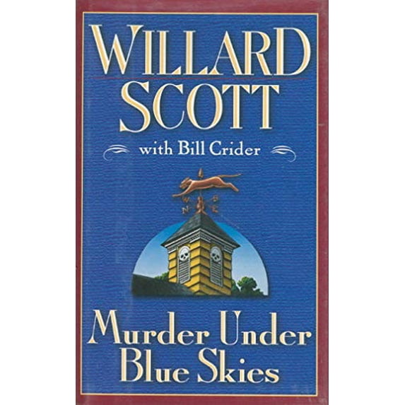 Pre-Owned Murder under Blue Skies (Hardcover) 0525943242 9780525943242
