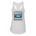 thumbnail image 2 of Wild Bobby, Ford Built Tough, Cars and Trucks, Women Racerback Tank Top, White, Medium, 2 of 4