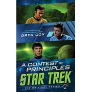 Star Trek: The Original Series: A Contest of Principles (Paperback)