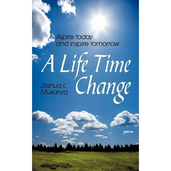 A Life Time Change (Paperback)