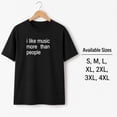 thumbnail image 3 of I Like Music More Than People Graphic T-Shirt, Unisex Classic Fit Tee, 3 of 9