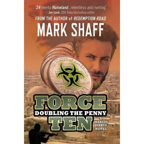 Marcus Diablo Novel Force Ten: Doubling the Penny, Book 2, (Paperback)