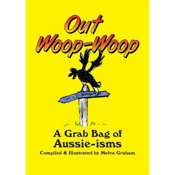 Out Woop-Woop, (Paperback)