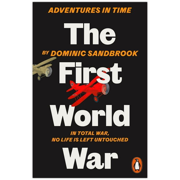 Adventures in Time: The First World War