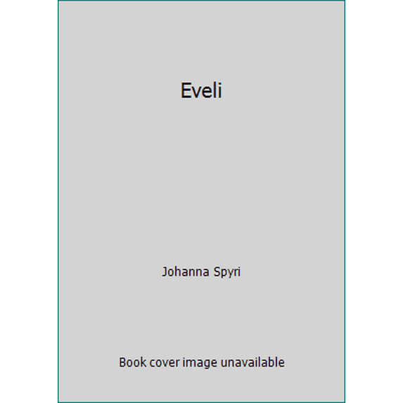 Pre-Owned Eveli (Paperback) 1949062503 9781949062502