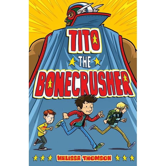 Tito the Bonecrusher (Paperback)