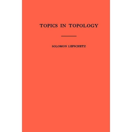 Annals of Mathematics Studies Topics in Topology, Book 10, (Paperback)