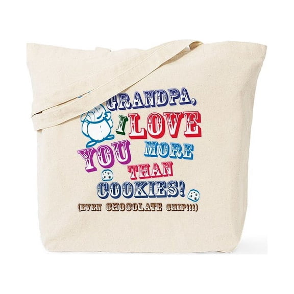 CafePress - Grandpa I Love You More Than Cookies! Tote Bag - Unisex Canvas Tote Bag, Beige, 1-Piece
