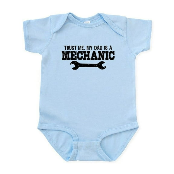 CafePress - Trust Me My Dad Is A Mechanic Infant Bodysuit - Baby Light Bodysuit, Size Newborn - 24 Months