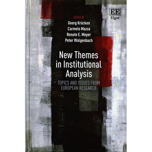 New Themes in Institutional Analysis