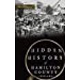 thumbnail image 1 of Hidden History of Hamilton County, Indiana, 1 of 1