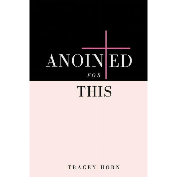Anointed for This (Paperback) by Tracey Horn