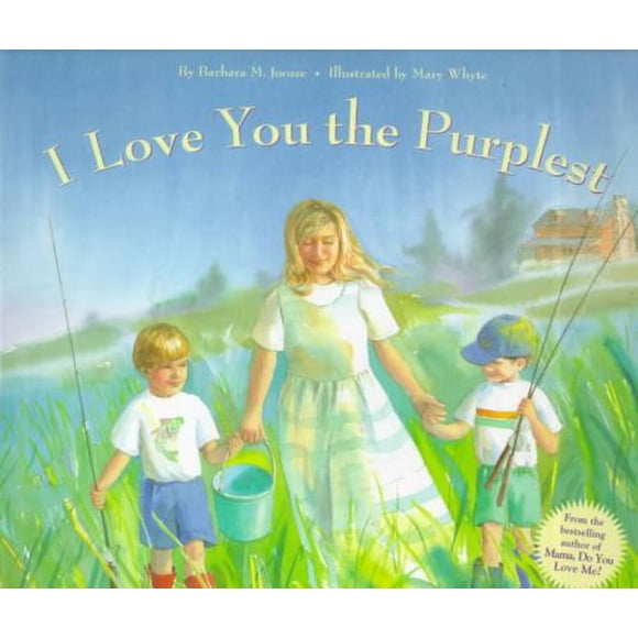I Love You the Purplest, Barbara M. Joosse Hardcover