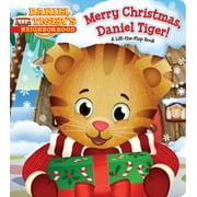 Daniel Tiger's Neighborhood: Merry Christmas, Daniel Tiger! : A Lift-the-Flap Book (Board book)