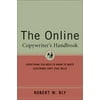 The Online Copywriter's Handbook: Everything You Need to Know to Write Online Copy That Sells [Hardcover - Used]