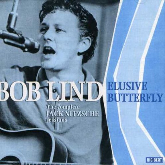Bob Lind - Elusive Butterfly: Complete 1966 Jack Nitzsche - Music & Performance - CD