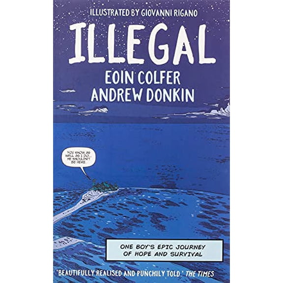 Illegal Eoin Colfer,Andrew Donkin (Paperback)