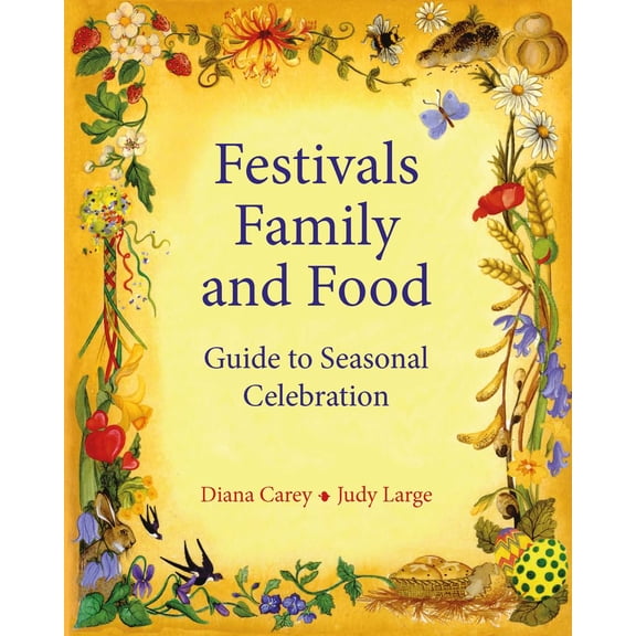 Pre-Owned Festivals, Family and Food (Paperback) 095070623X 9780950706238