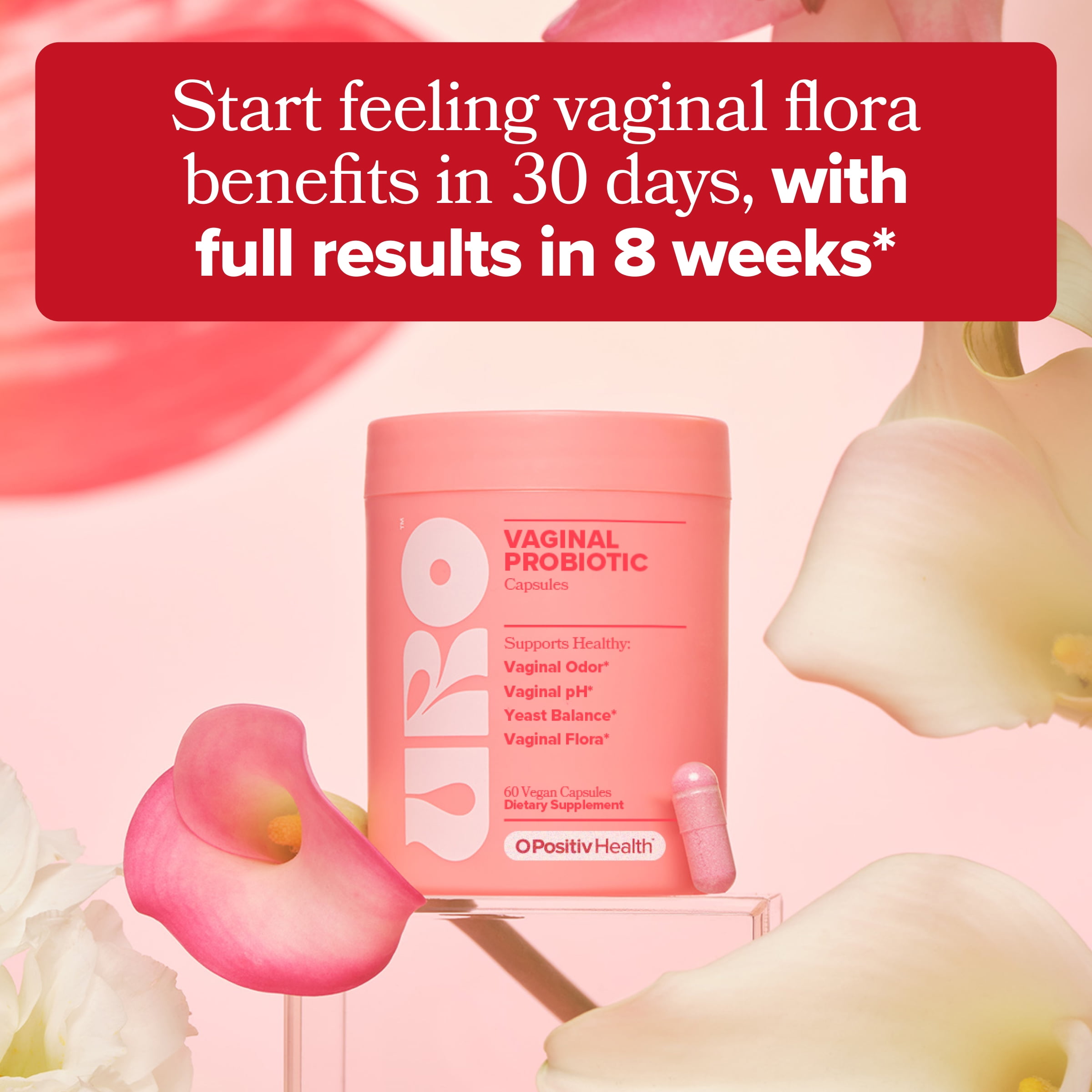 O Positiv URO Vaginal Probiotic Capsules for pH Balance, Vaginal Odor, and Vaginal Health Support, 60 Count