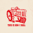 thumbnail image 4 of Inktastic This is How I Roll Tractor Red Boys or Girls Baby T-Shirt, 4 of 5