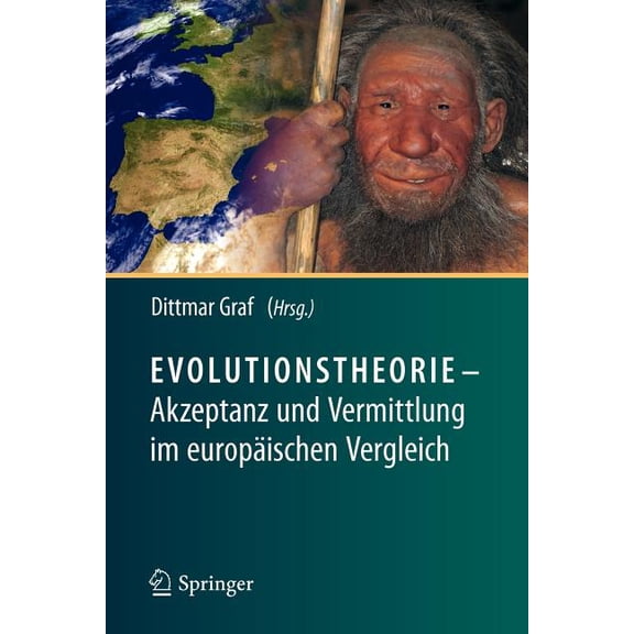 Evolutionstheorie - Akzeptanz Und Vermittlung Im Europäischen Vergleich, (Paperback)