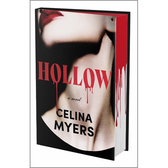 Hollow (Deluxe Limited Edition): A Novel (Hardcover)