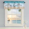 thumbnail image 2 of Window Valance for Kitchen,Summer Beach Teal Sea Water Rod Pocket Curtain Valances Short Curtains Drapes Panel,Nautical Seaside Welcome Quote Window Treatment Topper for Living Room Bathroom Bedroom, 2 of 9