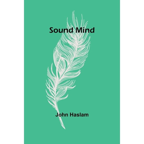 Sound Mind, (Paperback)