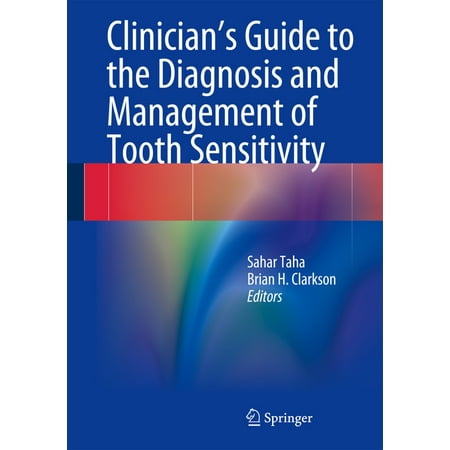 UPC: 9783642451638 | Clinician s Guide to the Diagnosis and Management of Tooth Sensitivity (Hardcover)