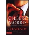 thumbnail image 1 of Pre-Owned Charade (Paperback) by Gilbert Morris, 1 of 1