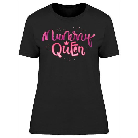 Mummy Queen T-Shirt Women -Image by Shutterstock, Female Medium