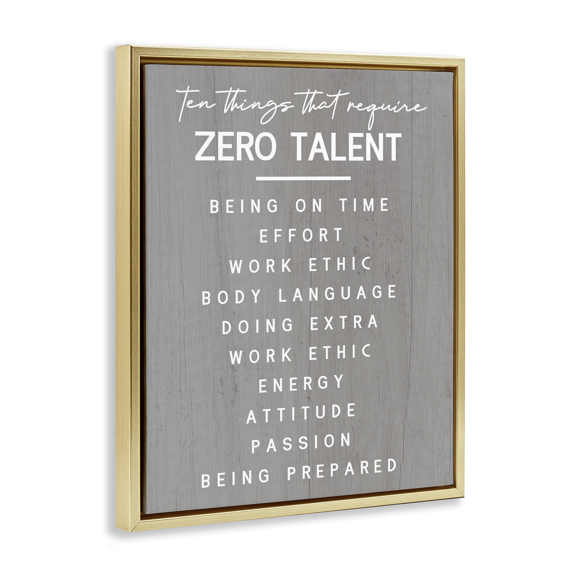 Stupell Industries Motivational Zero Talent Text & Numbers Painting Gold Floater Framed Canvas Art Print Wall Art, 25 x 31