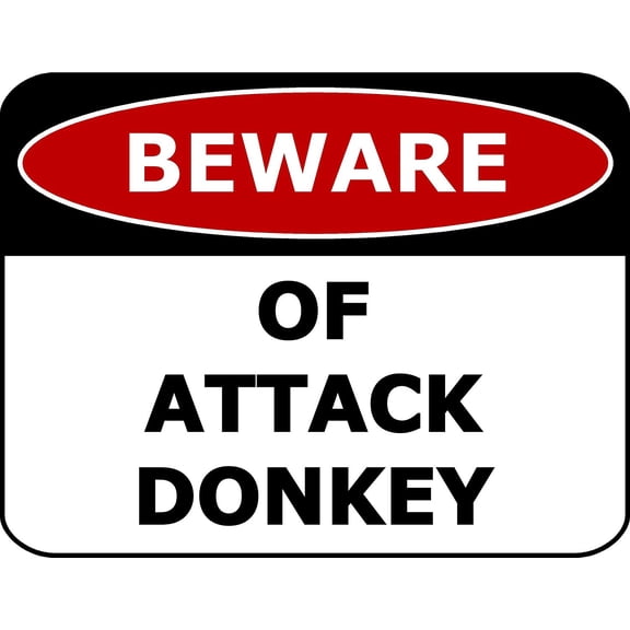 PCSCP Beware Of Attack Donkey 11 inch by 9.5 inch Laminated Funny Sign