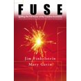 thumbnail image 1 of Pre-Owned Fuse: Igniting the Full Power of the Creative Economy: a 21st Century Primer for Boomers and Millennials in the Workplace, 9781439212394, 1439212392, Paperback,, 1 of 1