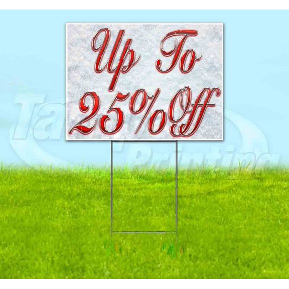 Up To 25% Off Red & Chrome (18" X 24") Yard Sign, Includes Metal Step Stake
