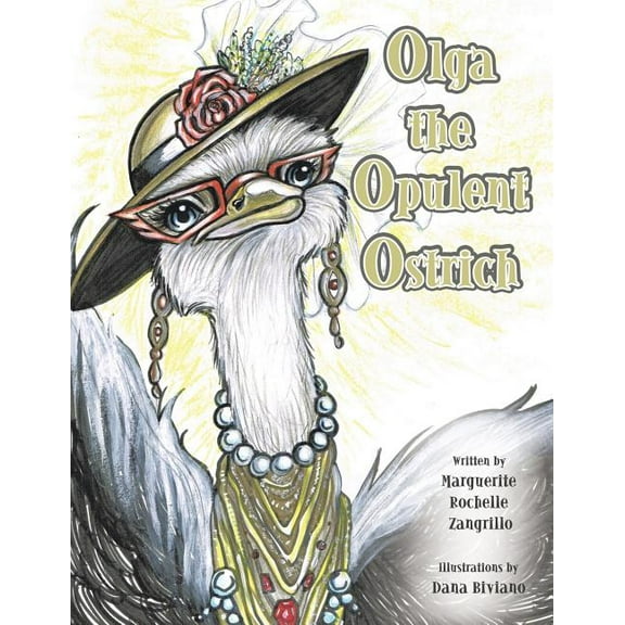 Olga the Opulent Ostrich