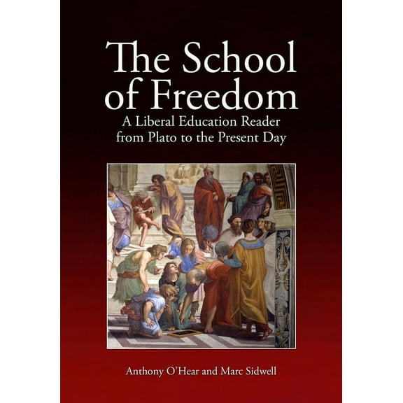 The School of Freedom (Paperback)