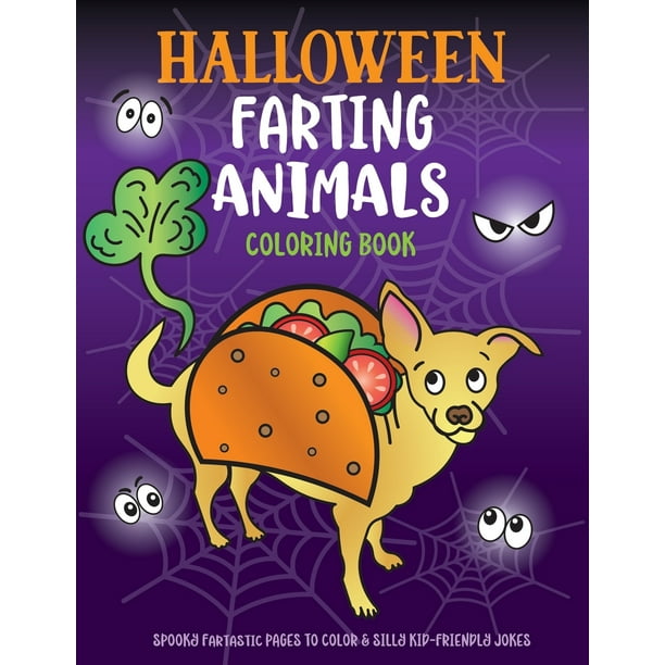 Download Halloween Farting Animals Coloring Book : Spooky Fartastic Pages to Color & Silly Kid-Friendly ...
