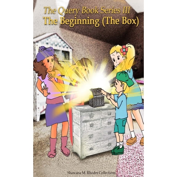 Beginning/The Box The Query Book Series 3: The Beginning/The Box, Book 3, (Paperback)