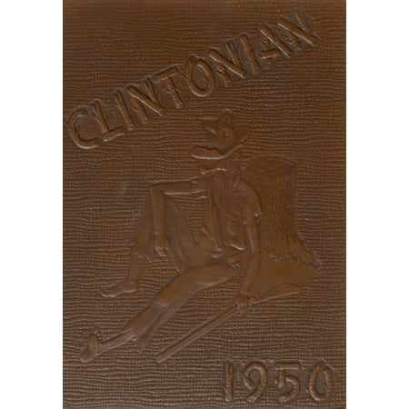 (Custom Reprint) Yearbook: 1950 Clinton High School - Clintonian Yearbook (Clinton IA)