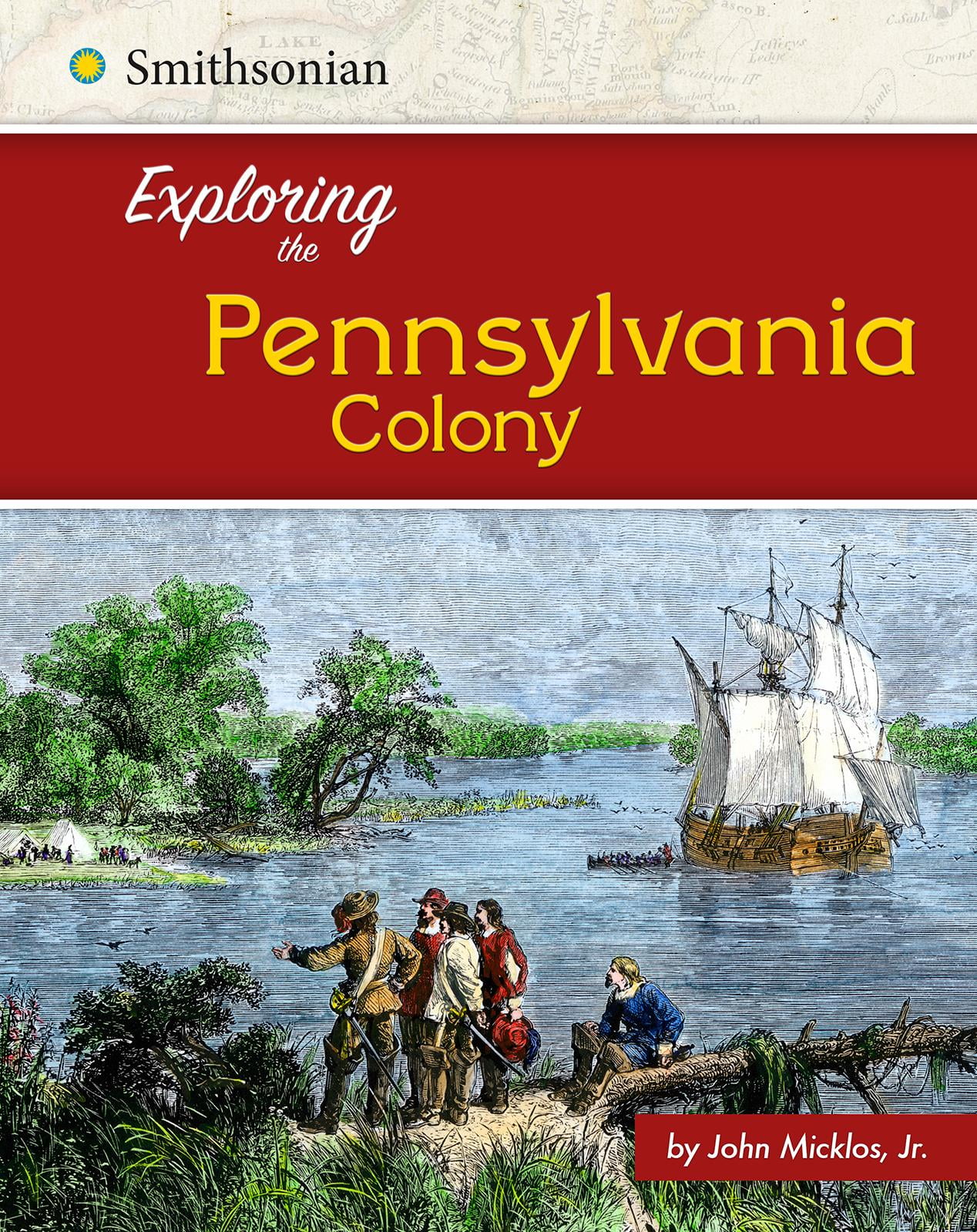 Exploring the 13 Colonies: Exploring the Pennsylvania Colony (Paperback) - Walmart.com - Walmart.com