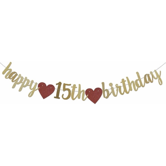 Happy 15th Birthday Banner, Gold Glitter 15 Years Old Boy or Girl Party Decorations, Cheers to 15 Years 15th Anniversary Supplies